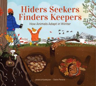 A father and his son explore the outdoors talking about how different animals adpat in the winter. "Hiders Seekers Finders Keepers" is a children's picture book featured on the best hibernation books for kids booklist.